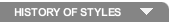 HISTORY OF STYLES